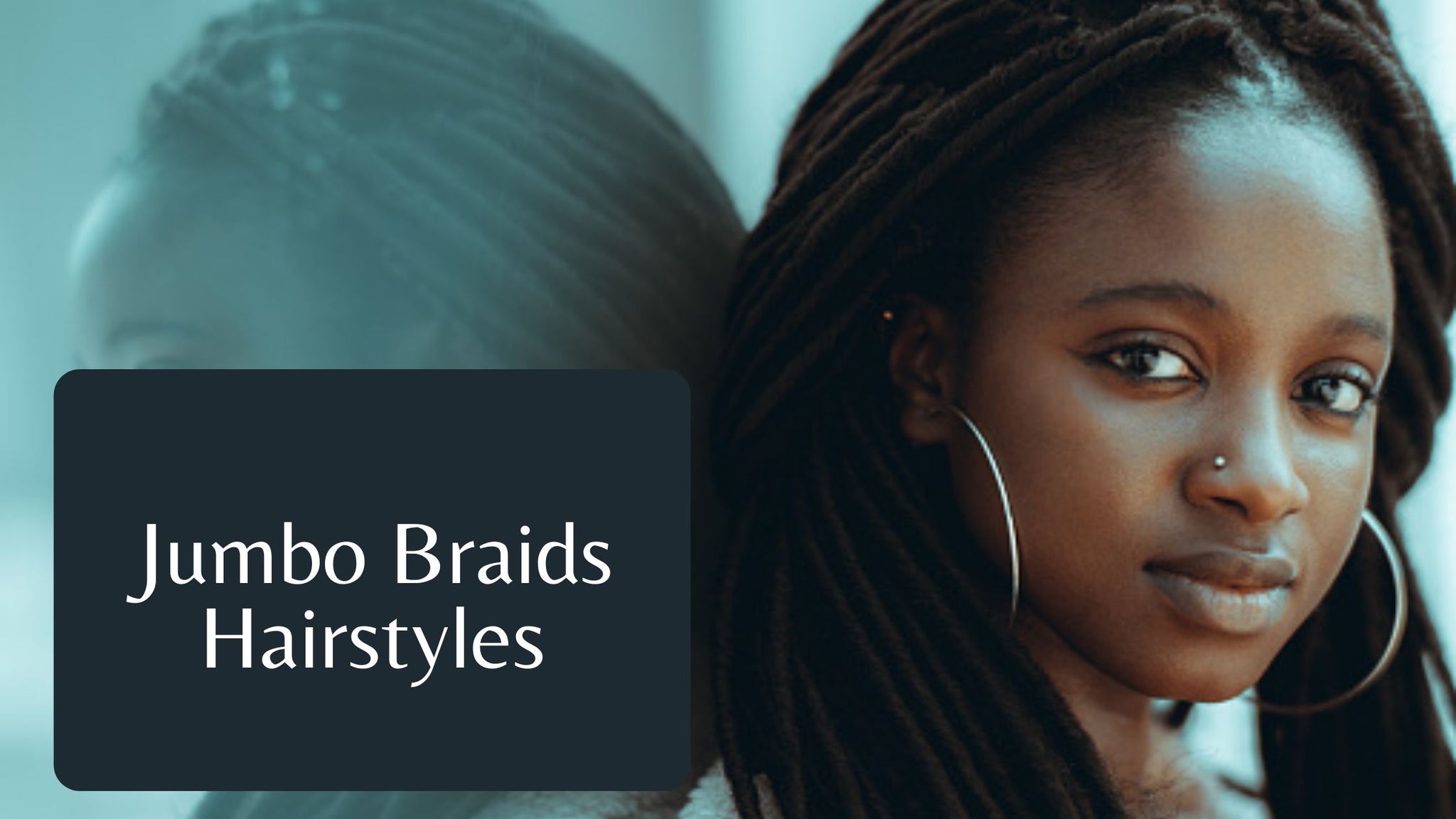 20 Stylish Jumbo Braids Hairstyles You'll Love Trending in 2025!