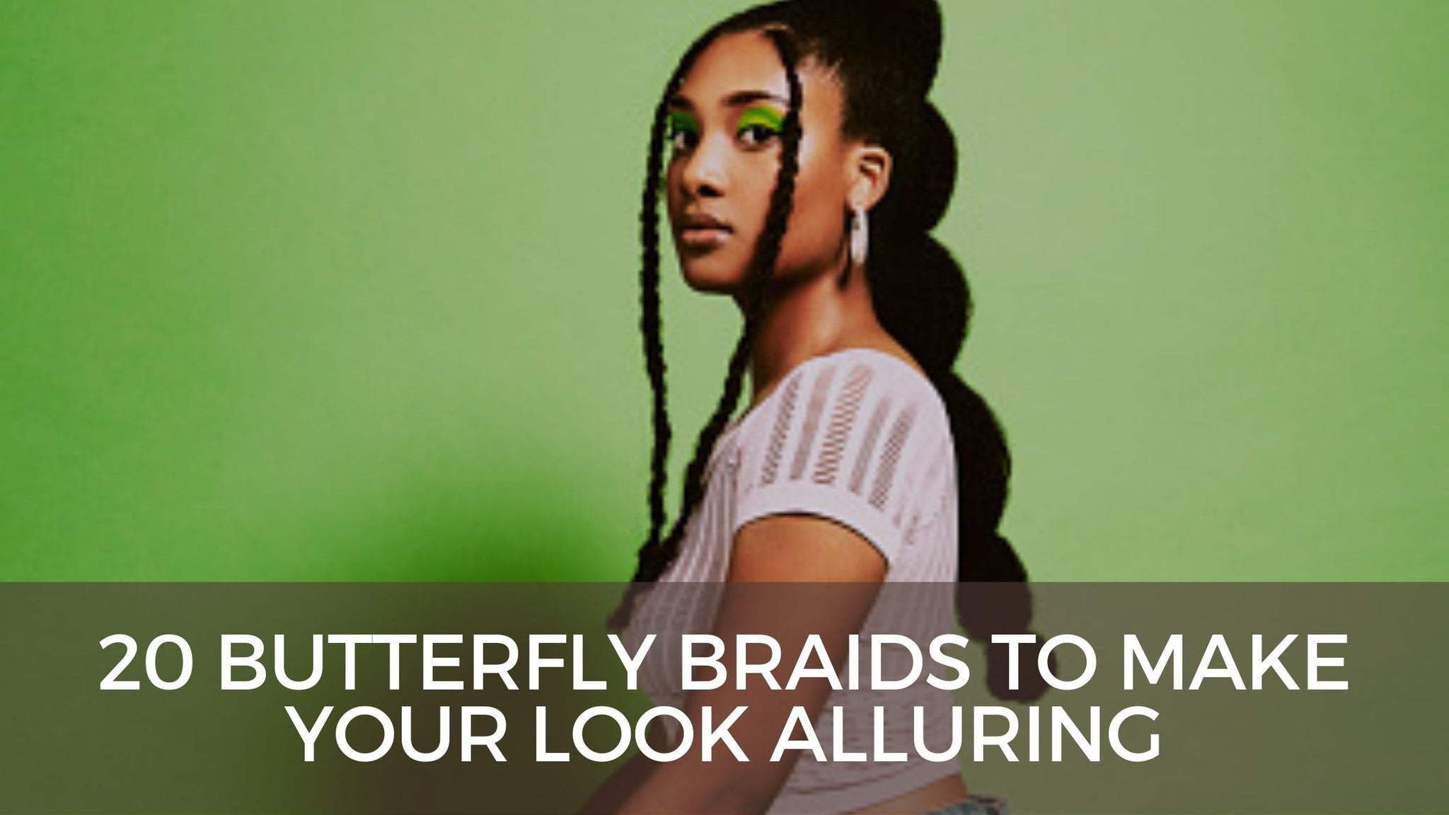 25 Beautiful Butterfly Braids Hairstyle That Will Make You Look Amazing 2024