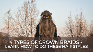 Types of Crown Braids