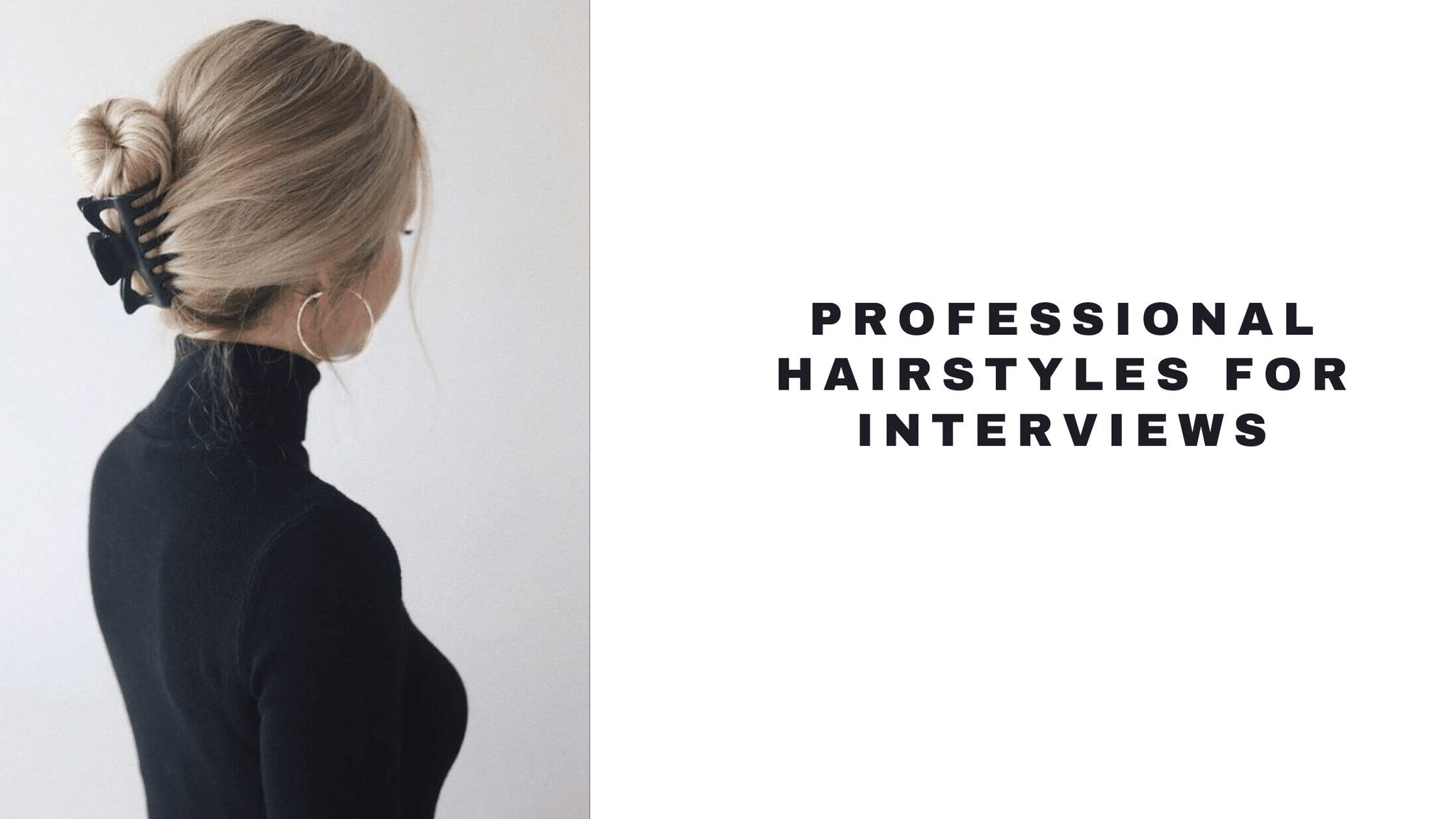 interview hairstyles