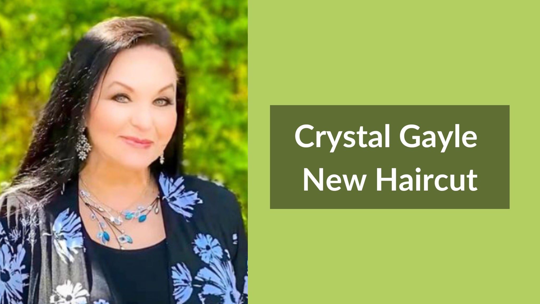 Crystal Gayle New Haircut