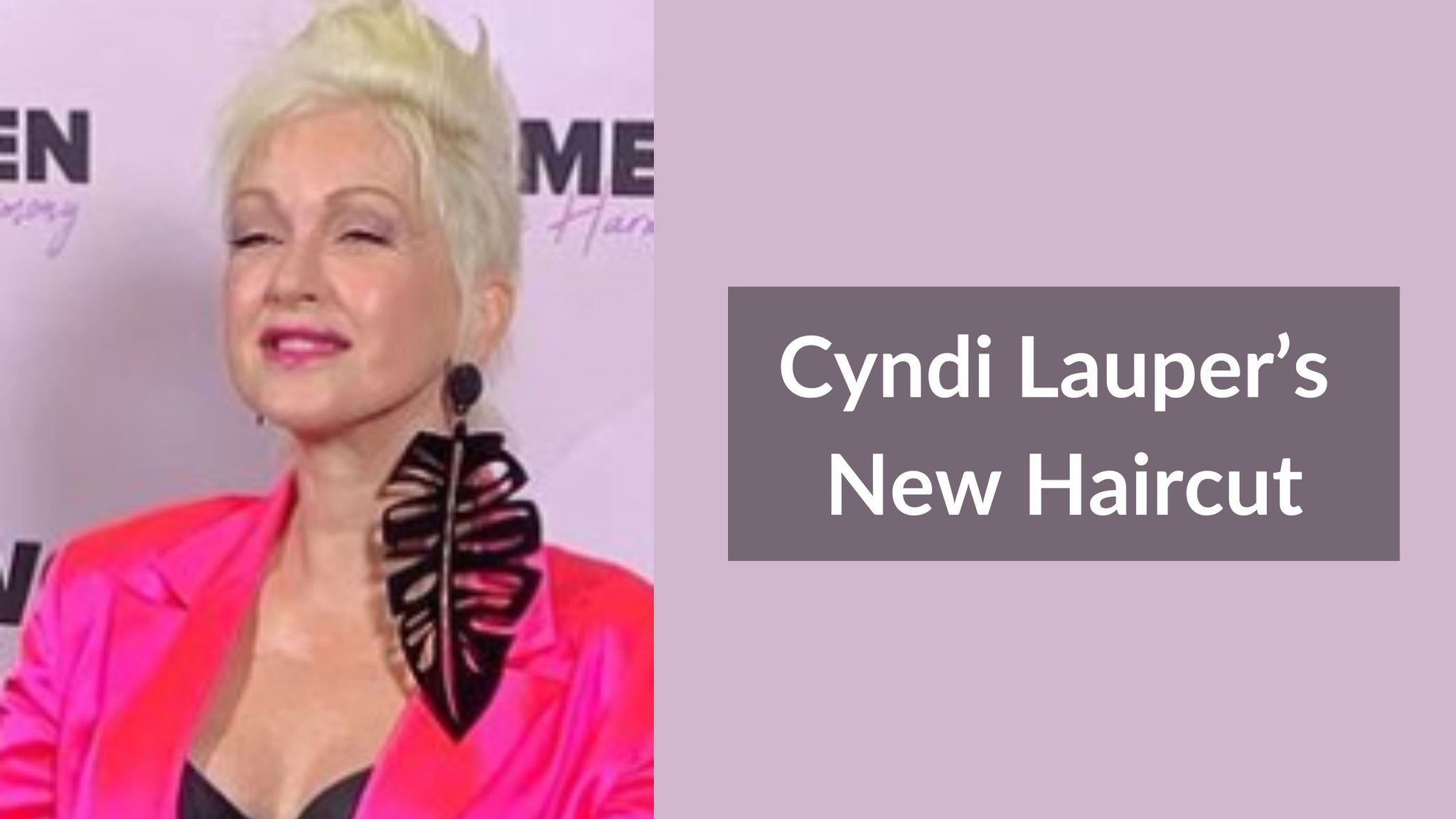 Cyndi Lauper’s New Haircut