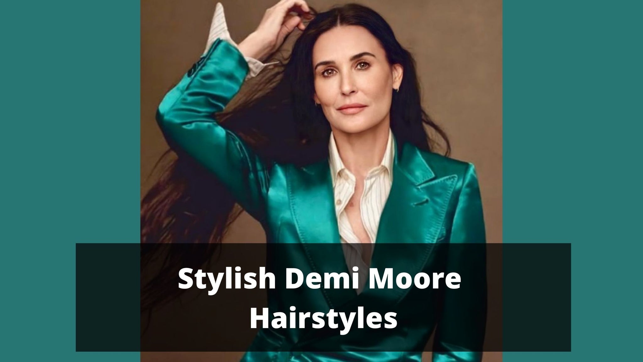 Stylish Demi Moore Hairstyles