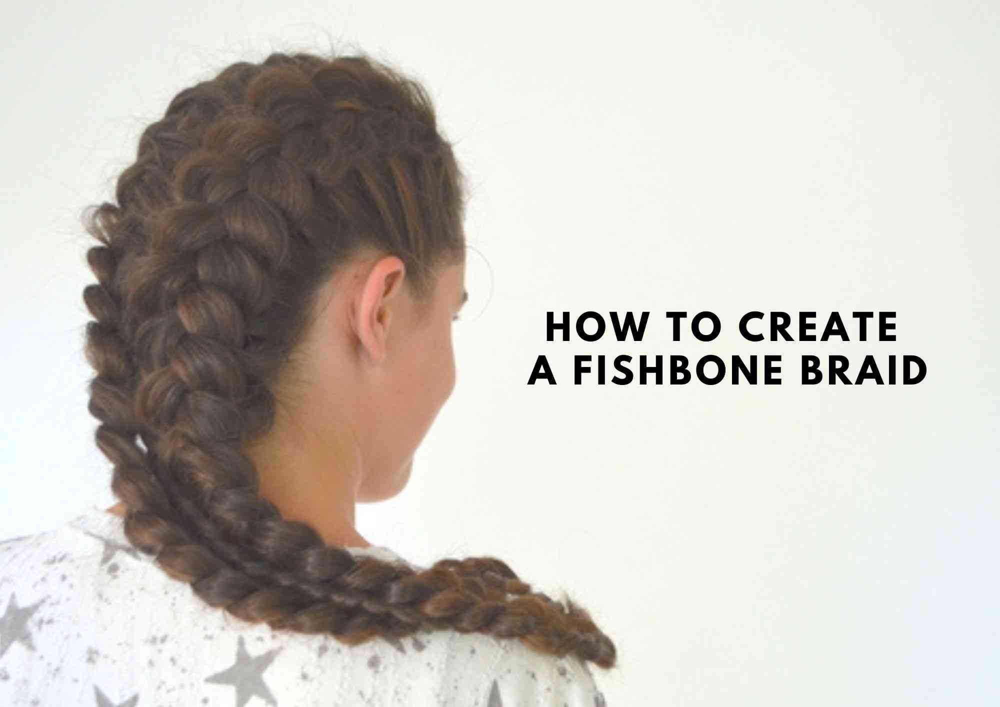 how to do fishbone braid